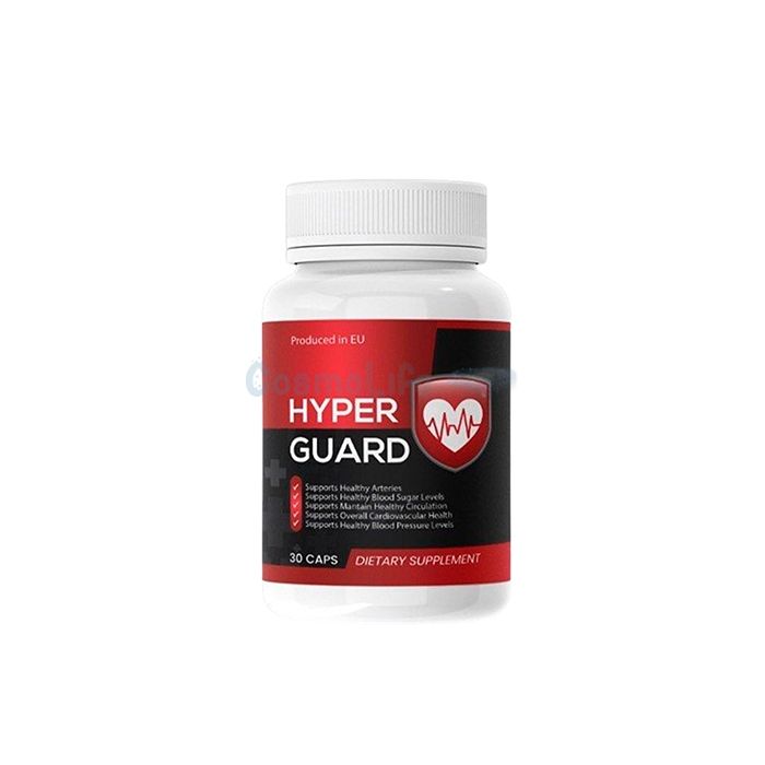 ✤ Hyper Guard - lijek za visoki krvni tlak